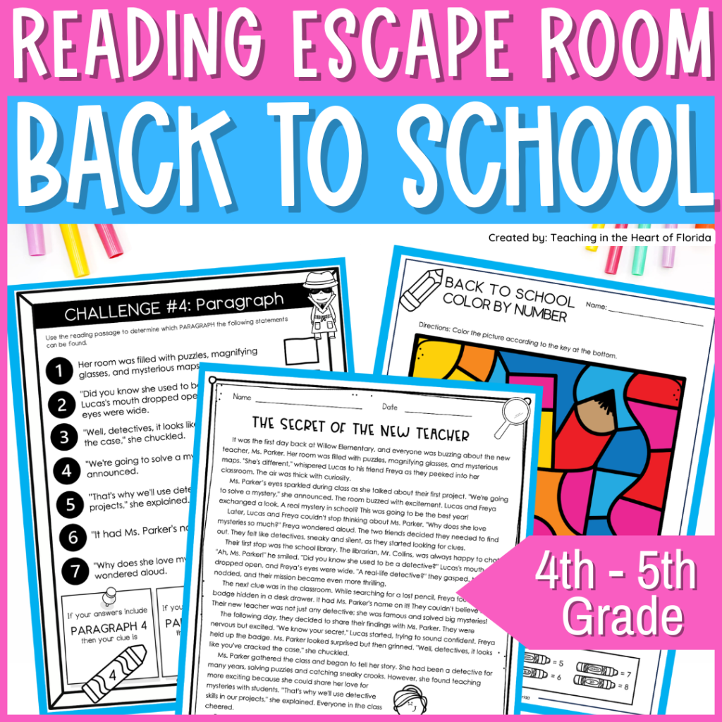 Back to school reading escape room for 4th and 5th grade showing reading passage, paragraph challenge, and color by number activity by Teaching in the Heart of Florida