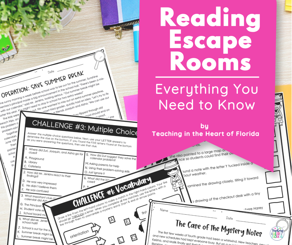 Reading Escape Rooms for Elementary Students featuring a reading passage, vocabulary challenge, and multiple choice challenge from Teaching in the Heart of Florida