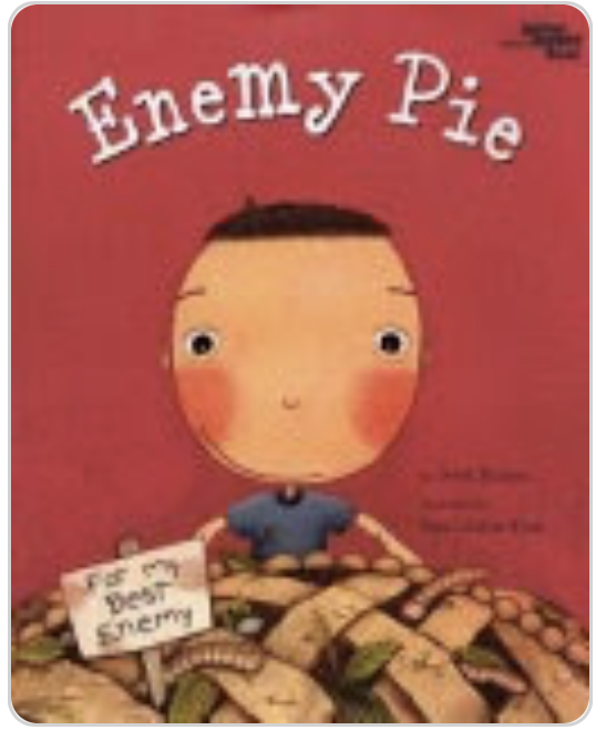 Enemy Pie picture book cover used for 4 activities for teaching theme by Teaching in the Heart of Florida